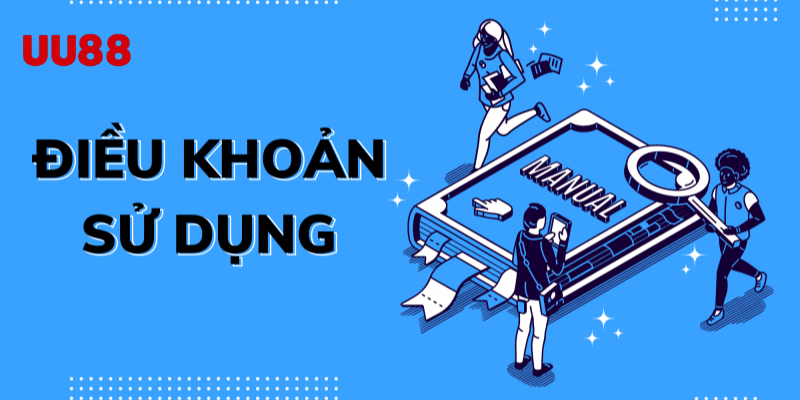 Tóm Tắt Các Điều Khoản Của UU88
